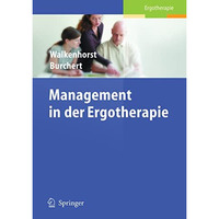 Management in der Ergotherapie [Paperback]