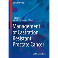 Management of Castration Resistant Prostate Cancer [Hardcover]