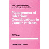 Management of Infectious Complication in Cancer Patients [Paperback]