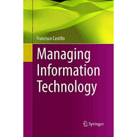 Managing Information Technology [Paperback]