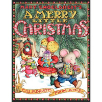 Mary Engelbreit's A Merry Little Christmas: Celebrate from A to Z: A Christmas H [Paperback]