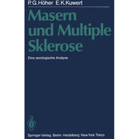 Masern und Multiple Sklerose: Eine serologische Analyse [Paperback]