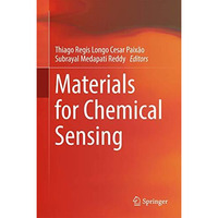 Materials for Chemical Sensing [Hardcover]