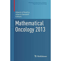 Mathematical Oncology 2013 [Hardcover]