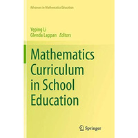 Mathematics Curriculum in School Education [Paperback]