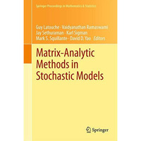 Matrix-Analytic Methods in Stochastic Models [Hardcover]