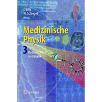 Medizinische Physik 3: Medizinische Laserphysik [Hardcover]