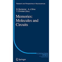 Memories: Molecules and Circuits [Hardcover]