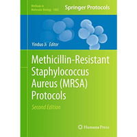 Methicillin-Resistant Staphylococcus Aureus (MRSA) Protocols [Hardcover]