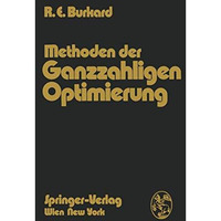 Methoden der Ganzzahligen Optimierung [Paperback]