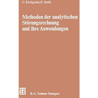 Methoden der analytischen St?rungsrechnung und ihre Anwendungen [Paperback]