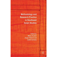 Methodology and Research Practice in Southeast Asian Studies [Hardcover]