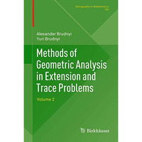 Methods of Geometric Analysis in Extension and Trace Problems: Volume 2 [Paperback]