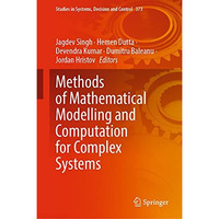 Methods of Mathematical Modelling and Computation for Complex Systems [Hardcover]