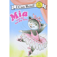 Mia and the Too Big Tutu [Paperback]