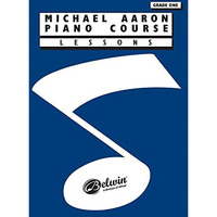 Michael Aaron Piano Course Lessons: Grade 1 [Paperback]