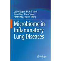 Microbiome in Inflammatory Lung Diseases [Paperback]