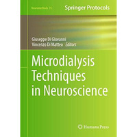 Microdialysis Techniques in Neuroscience [Hardcover]