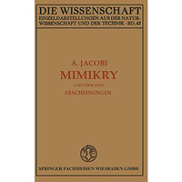 Mimikry und Verwandte Erscheinungen [Paperback]