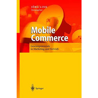 Mobile Commerce: Gewinnpotenziale einer stillen Revolution [Hardcover]