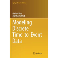 Modeling Discrete Time-to-Event Data [Paperback]