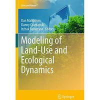 Modeling of Land-Use and Ecological Dynamics [Paperback]