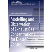 Modelling and Observation of Exhaust Gas Concentrations for Diesel Engine Contro [Paperback]