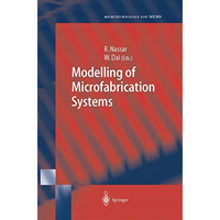 Modelling of Microfabrication Systems [Paperback]