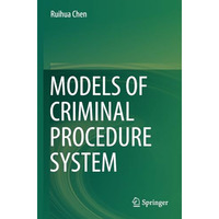 Models of Criminal Procedure System [Paperback]