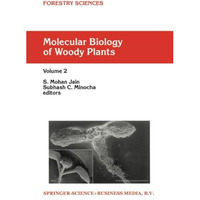 Molecular Biology of Woody Plants: Volume 2 [Paperback]