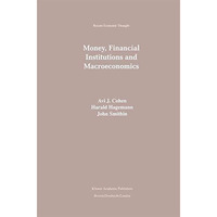 Money, Financial Institutions and Macroeconomics [Hardcover]