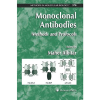 Monoclonal Antibodies: Methods and Protocols [Paperback]