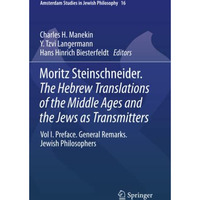 Moritz Steinschneider. The Hebrew Translations of the Middle Ages and the Jews a [Paperback]