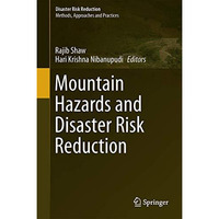 Mountain Hazards and Disaster Risk Reduction [Hardcover]