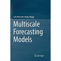 Multiscale Forecasting Models [Paperback]