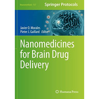 Nanomedicines for Brain Drug Delivery [Paperback]