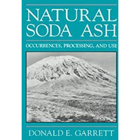 Natural Soda Ash: Occurrences, process and use [Hardcover]