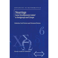 Nearrings: Some Developments Linked to Semigroups and Groups [Hardcover]