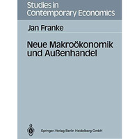 Neue Makro?konomik und Au?enhandel [Paperback]