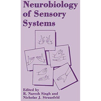 Neurobiology of Sensory Systems [Hardcover]