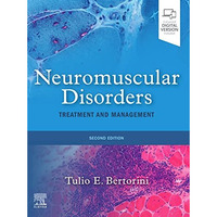 Neuromuscular Disorders: Treatment and Management [Hardcover]