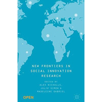 New Frontiers in Social Innovation Research [Paperback]