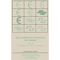 New Information Technologies and Libraries: Proceedings of the Advanced Research [Hardcover]