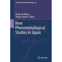 New Phenomenological Studies in Japan [Hardcover]