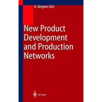 New Product Development and Production Networks: Global Industrial Experience [Hardcover]