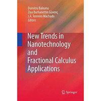 New Trends in Nanotechnology and Fractional Calculus Applications [Paperback]