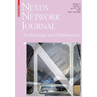 Nexus Network Journal 12,3: Architecture and Mathematics [Paperback]