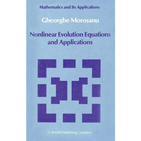 Nonlinear Evolution Equations and Applications [Hardcover]