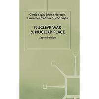 Nuclear War and Nuclear Peace [Hardcover]