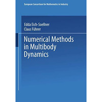 Numerical Methods in Multibody Dynamics [Paperback]